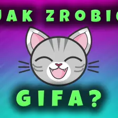 Jak zrobić gifa ze zdjęć - proste kroki, które musisz znać