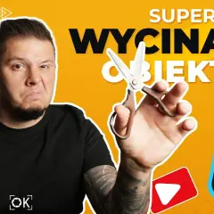 Jak wyciąć obraz w Photoshopie i uzyskać profesjonalny efekt